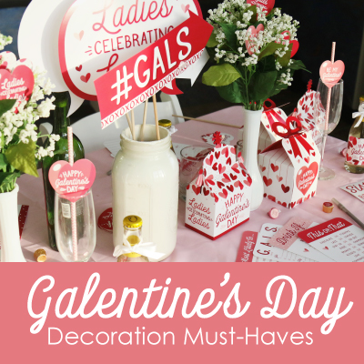 Galentine's Day Decoration Must-Haves